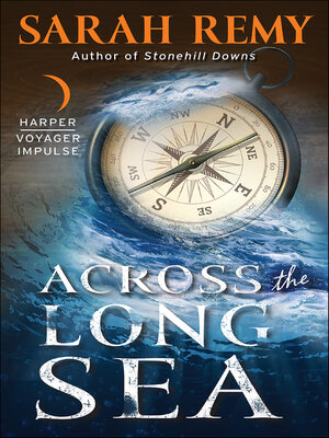cover image of Across the Long Sea